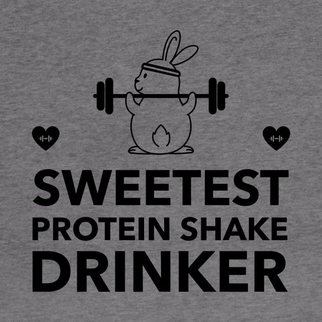 Sweetest Protein Shake Drinker - Premier Protein Shake Powder Atkins Protein Shakes by Medical Student Tees